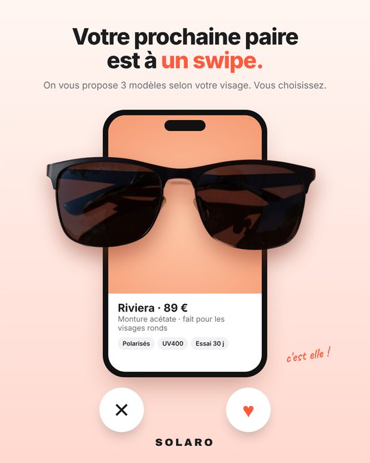 Pub Solaro : votre prochaine paire est à un swipe